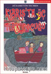 Kıbrıs'ta Üç Türk Çocuğu