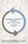 Tüm Yönleriyle Yetkili Müessese & Döviz Bürosu - Kuruluşu-Denetimi-Mevzuatı