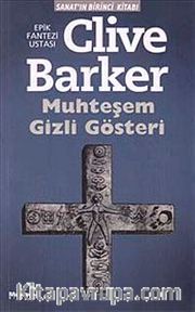 Muhteşem Gizli Gösteri : Sanat'ın Birinci Kitabı