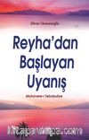 Reyha'dan Başlayan Uyanış