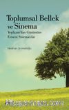 Toplumsal Bellek Sinema & Yeşilçam’dan Günümüze Ermeni Sinemacılar