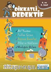 Dikkatli Dedektif 4. ve 5. Sınıf