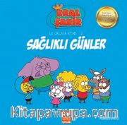 Sağlıklı Günler / Kral Şakir İlk Okuma Kitabı 2
