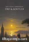 XVIII. Yüzyıl Türkiyesinde Örf & Adetler