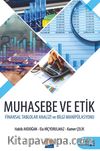 Muhasebe ve Etik Finansal Talolarda Bilgi Manipülasyonu