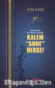 Kalem Anne Derse