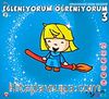 Şıpşıp-Eğleniyorum Öğreniyorum-3 / Okul Öncesi Zeka Gelişimi
