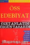 ÖSS Edebiyat & Özet Anlatım-Özgün Tasarım 65 Kitap Özeti