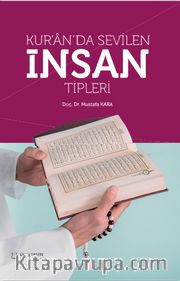 Kur'an'da Sevilen İnsan Tipleri