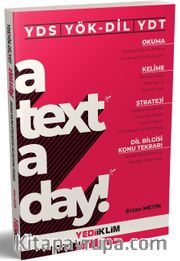 YDS YÖK-DİL YDT A Text A Day Okuma-Kelime-Strateji-Dil Bilgisi Konu Tekrarı 