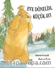Eve Dönelim, Küçük Ayı
