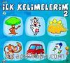 Şıpşıp-İlk Kelimelerim-2 / Okul Öncesi Eğitim