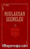 Nurlardan Seçmeler -2