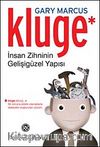 Kluge & İnsan Zihninin Gelişigüzel Yapısı