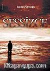 Sessizce