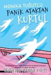 Panik Ataktan Kurtul