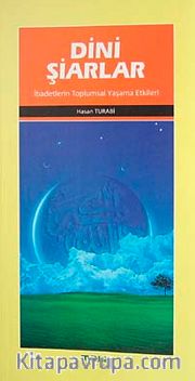 Dini Şiarlar <br /> ibadetlerin Toplumsal Yaşama Etkileri