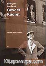 Edebiyatın Ağır İşçisi Cevdet Kudret