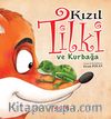 Kızıl Tilki ve Kurbağa