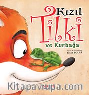Kızıl Tilki ve Kurbağa