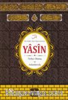 Kabe Desenli Mevlidler İçin Hazırlanmış Yasini Şerif  Türkçe Okunuşlu ve Anlamlarıyla (Orta Boy)
