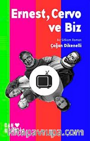 Ernest, Cervo ve Biz