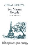 Sen Varsın Gecede / Çeviri Şiirleri 1