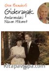 Giderayak & Anılarımdaki Nazım Hikmet