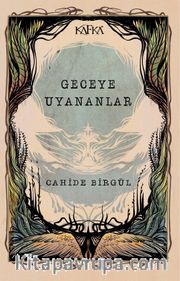 Geceye Uyananlar