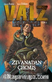 Vaiz 5 / Zıvanadan Çıkmış