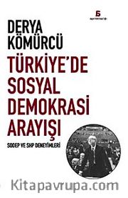 Türkiye'de Sosyal Demokrasi Arayışı