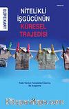 Nitelikli İşgücünün Küresel Trajedisi