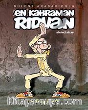 En Kahraman Rıdvan 1 / Pislik