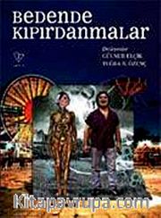 Bedende Kıpırdanmalar