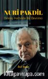 Nuri Pakdil & Direniş Hattında Bir Devrimci
