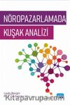 Nöropazarlamada Kuşak Analizi