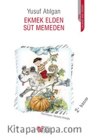 Ekmek Elden Süt Memeden