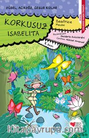 Korkusuz Isabelita / Güzel, Açıkgöz, Cesur Kızlar -5