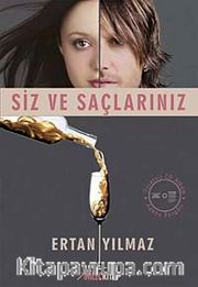 Siz ve Saçlarınız