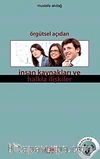 Örgütsel Açıdan İnsan Kaynakları ve Halkla İlişkiler