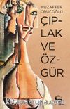 Çıplak ve Özgür