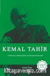Kemal Tahir & Toprakla Boğuşmak Yumuşatır Adamı