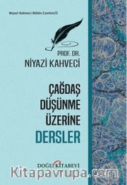 Çağdaş Düşünme Üzerine Dersler