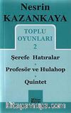 Toplu Oyunları 2 / Şerefe Hatıralar-Profesör ve Hulahop-Quinet