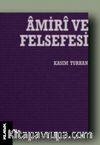 Amiri ve Felsefesi