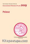 Psikoz: Uluslararası Psikanaliz Yıllığı 2019