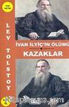 İvan İlyiç'in Ölümü-Kazaklar