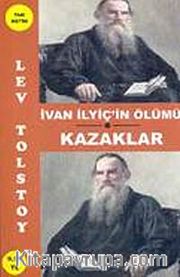 İvan İlyiç'in Ölümü-Kazaklar
