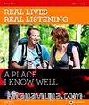 Real Lives, Real Listening: A Place I Know Well+CD  A2-B1 Elementary