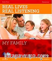 Real Lives, Real Listening: My Family+CD  A2-B1 Elementary